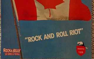 VARIOUS - Canadian Rockers Volume 2- "Rock And Roll Riot" LP