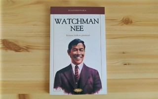 Bob Laurent: Watchman Nee-Kiinan kirkon pioneeri