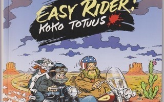 EASY RIDER! KOKO TOTUUS (Chris & Marty 1p. 2005)