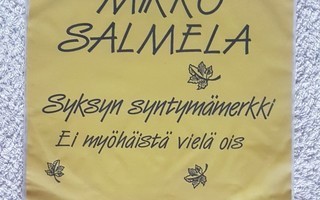 Mikko Salmela – Syksyn Syntymämerkki 7" single