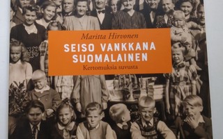 Seiso vankkana suomalainen, Maritta Hirvonen 2018 1.p