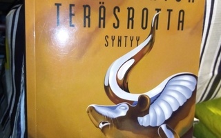 Harry Harrison: RUOSTUMATON TERÄSROTTA SYNTYY (Sis.pk:t)