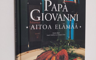 Pekka Suorsa : Papa Giovanni : Aitoa elämää