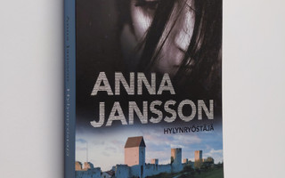 Anna Jansson : Hylynryöstäjä