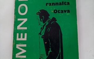 G. Simenon: Maigret ja mies Seinen rannalta (Sis.postikulut)