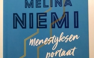 Menestyksen portaat, Melina Niemi 2017 1.p