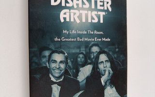 Greg Sestero : The disaster artist : my life inside The r...