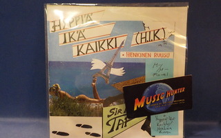 SIR MR TAF - HYPPIÄ IKÄ KAIKKI / HENKINEN RUUSU M-/M- 7"