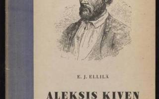 E.J.Ellilä: Aleksis Kiven teosten ja Kiveä... nid. 1935