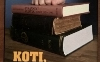 Jarkko Tontti: Koti, uskonto ja isänmaa
