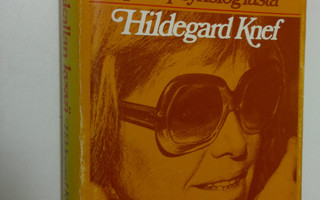 Hildegard Knef : Minä uskallan kysyä : keskusteluja parap...