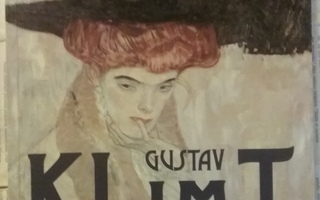 G. Fliedl - Gustav Klimt 1862-1918: maailma naisen hahmossa