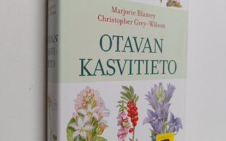 Marjorie Blamey : Otavan kasvitieto : yli 2400 Euroopan k...