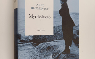 Anni Blomqvist : Myrskyluoto