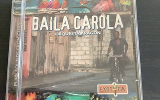 Baila Carola Orquesta Aragón CD
