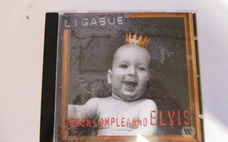 CD LIGABUE BUON COMPLEANNO ELVIS