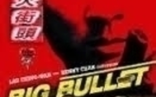 Big Bullet - alkuperäinen , leikkaamaton Hongkong versio DVD