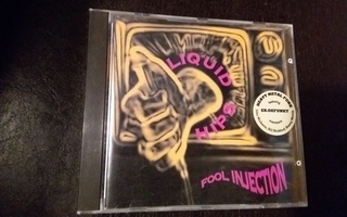 Liquid Hips:Fool Injection cd.