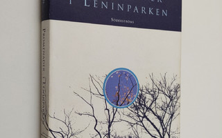 Leif Salmen : Promenader i Leninparken
