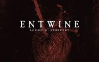 Entwine - Rough n' stripped - best of 2CD