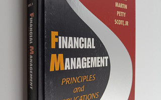 Arthur J. Keown : Financial management : principles and a...