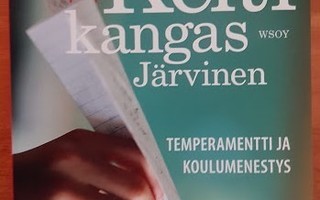 Liisa Keltikangas-Järvinen: Temperamentti ja koulumenestys