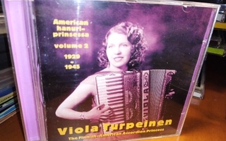 CD VIOLA TURPEINEN AMERIKAN HANURIPRINSESSA VOL 2