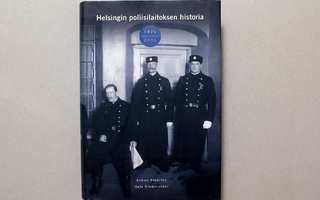 Helsingin poliisilaitoksen historia 1826-2001