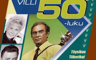 Suomen suosikit - Villi 50-luku (CD)