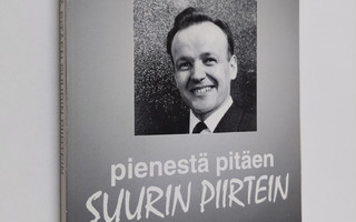 Antti Lappalainen : Pienestä pitäen suurin piirtein (sign...