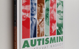 Esko Juhola : Autismin muuttuvat kasvot : Autismisäätiö 2...