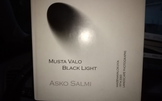 Asko Salmi : Musta valo -  Black Light ( SIS POSTIKULU)