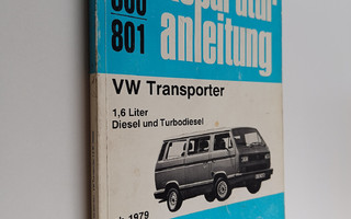 Paul Pietsch : Reparatur anleitung - VW Transporter : 197...
