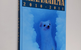 Erämaailma 2010-2011 (ERINOMAINEN)