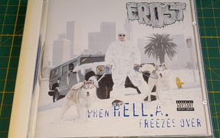 Frost - When HELL.A. Freezes Over (1997)