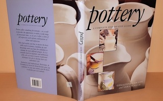 Pottery : A Step-by-Step Guide