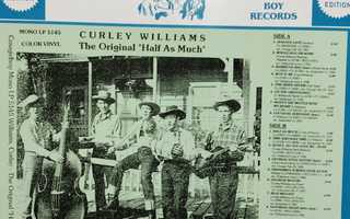 CURLEY WILLIAMS - The Original "Half As Much" LP