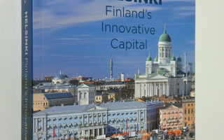 Marjatta Bell : Helsinki : Finland's innovative capital (...