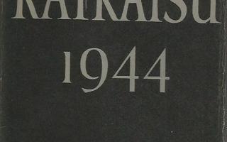 Wolf H. Halsti: Suomen sota 1939-1945 3 - Ratkaisu 1944