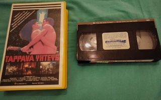 Tappava yhteys VHS
