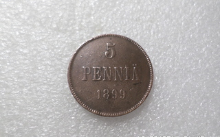 5 penniä  1899   Rahakehyksessä    hiema  patinoitunut ,