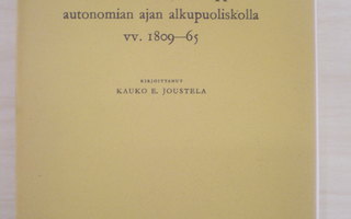 Kauko E. Joustela: Suomen Venäjän-kauppa autonomian ajan alk