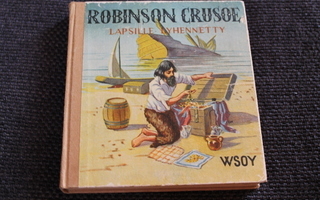 Defoe - Robinson Crusoe lapsille lyhennetty