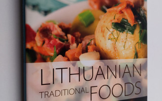 Birute Imbrasiene : Lithuanian Traditional Foods