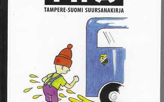 Hannu Hyttinen: Iso pipa - tampere-suomi suursanakirja