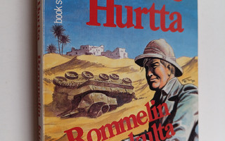 Boris Hurtta : Rommelin kulta