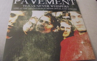 Pavement Texas never whispers live lp muoveissa