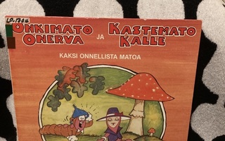 Onkimato Onerva Ja Kastemato Kalle - Kaksi Onnellista Mat LP