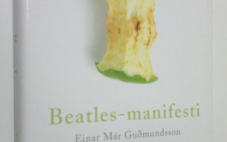 Einar Mar Gudmundsson : Beatles-manifesti