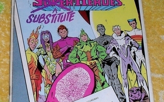The Legion of Substitute-Heroes Special 1985